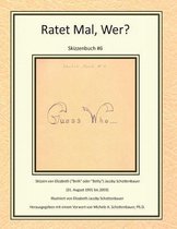 Ratet Mal, Wer? Skizzenbuch #6