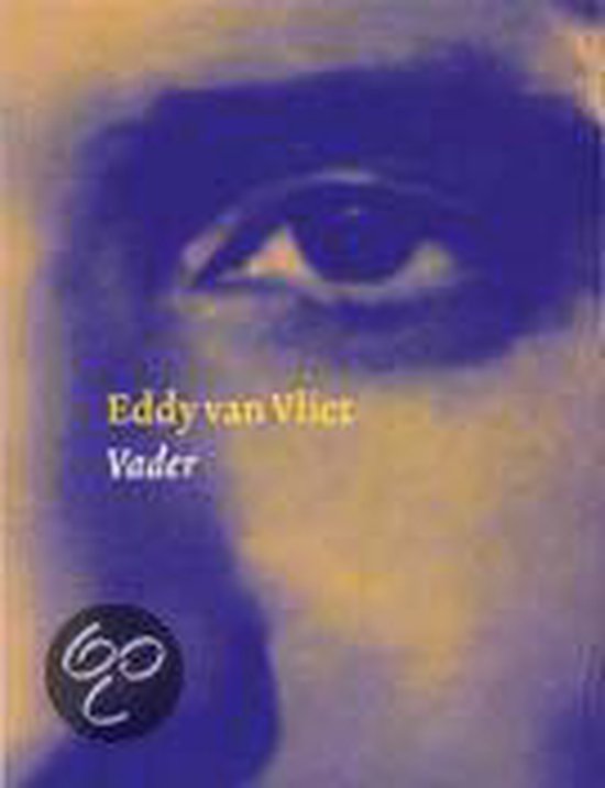 Cover van het boek 'Vader' van Elise van Vliet