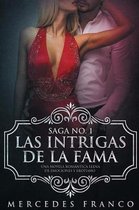 Las Intrigas de La Fama