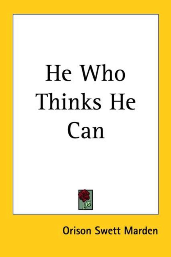 He Can Who Thinks He Can - cover
