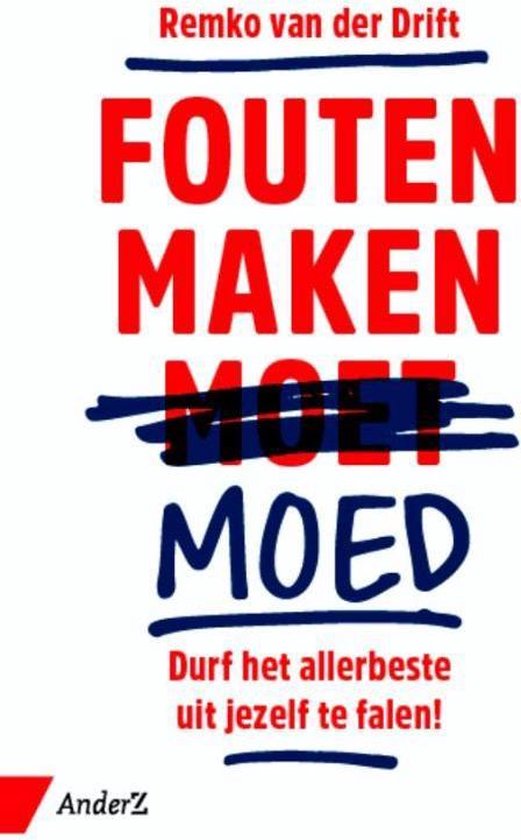 Fouten maken moed