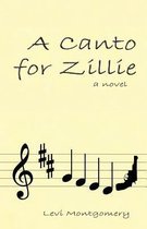 A Canto for Zillie