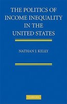 The Politics of Income Inequality in the United States