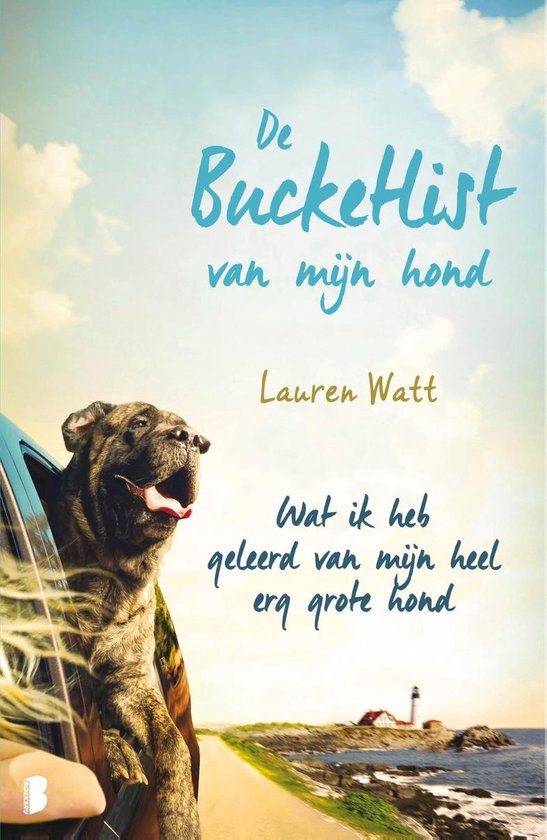 De bucketlist van mijn hond - Lauren Watt | Respetofundacion.org