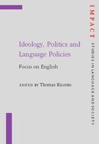 Ideology, Politics and Language Policies