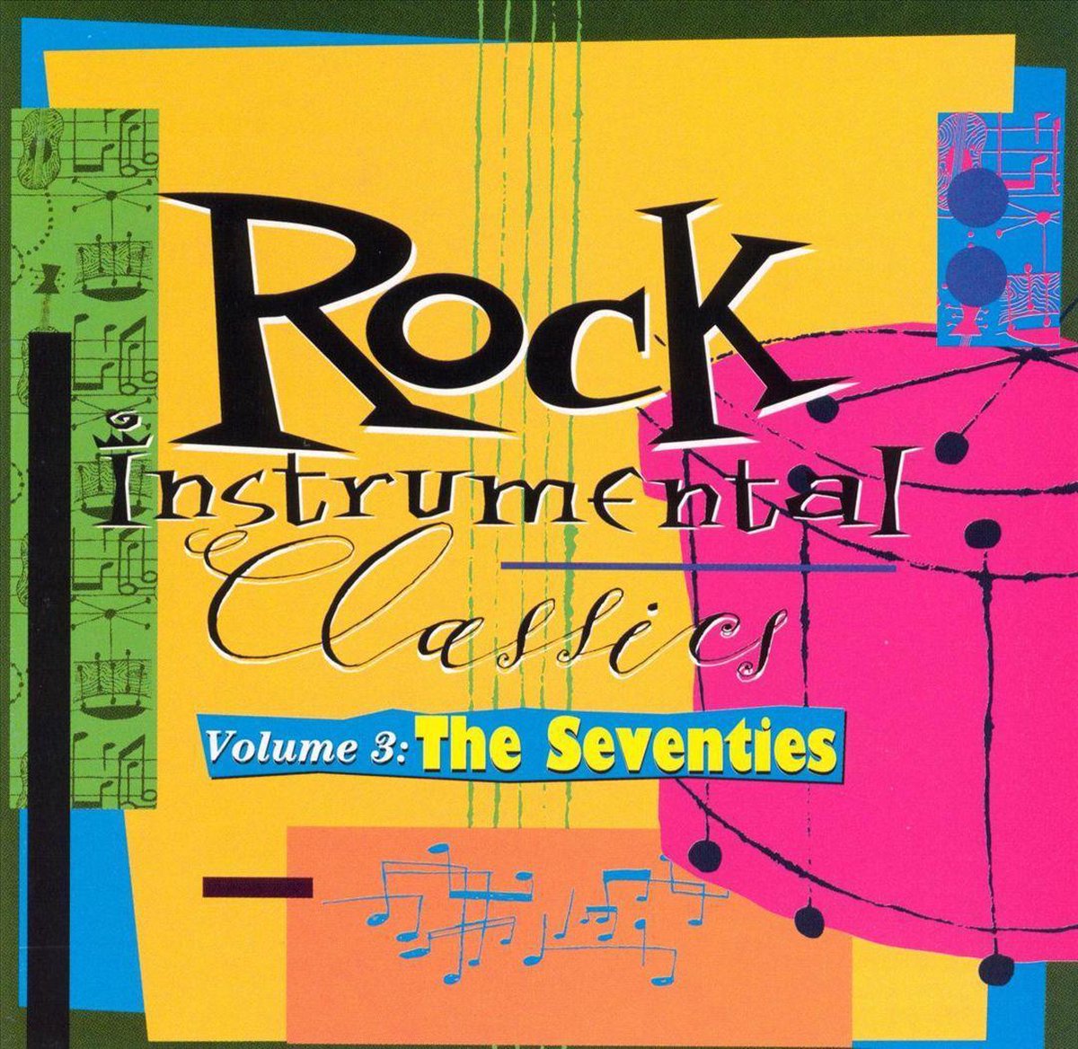 Rock Instrumental Classics Vol. 3: The '70s - various artists
