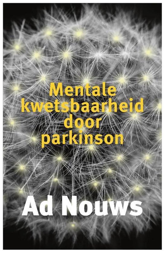 Mentale kwetsbaarheid door Parkinson - Ad Nouws | Northernlights300.org