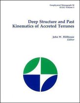 Deep Structure and Past Kinematics of Accreted Terranes