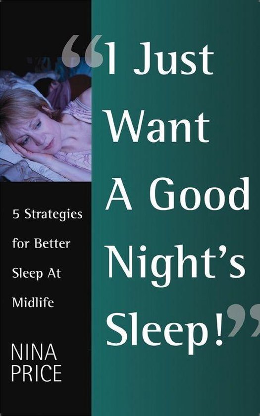 I Just Want a Good Night’s Sleep! 5 Strategies for Better  ... - cover