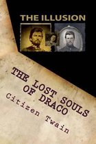 The Lost Souls of Draco