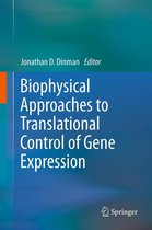 Biophysics for the Life Sciences 1 - Biophysical approaches to translational control of gene expression