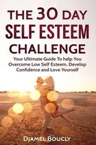 The 30 Day Self Esteem Challenge