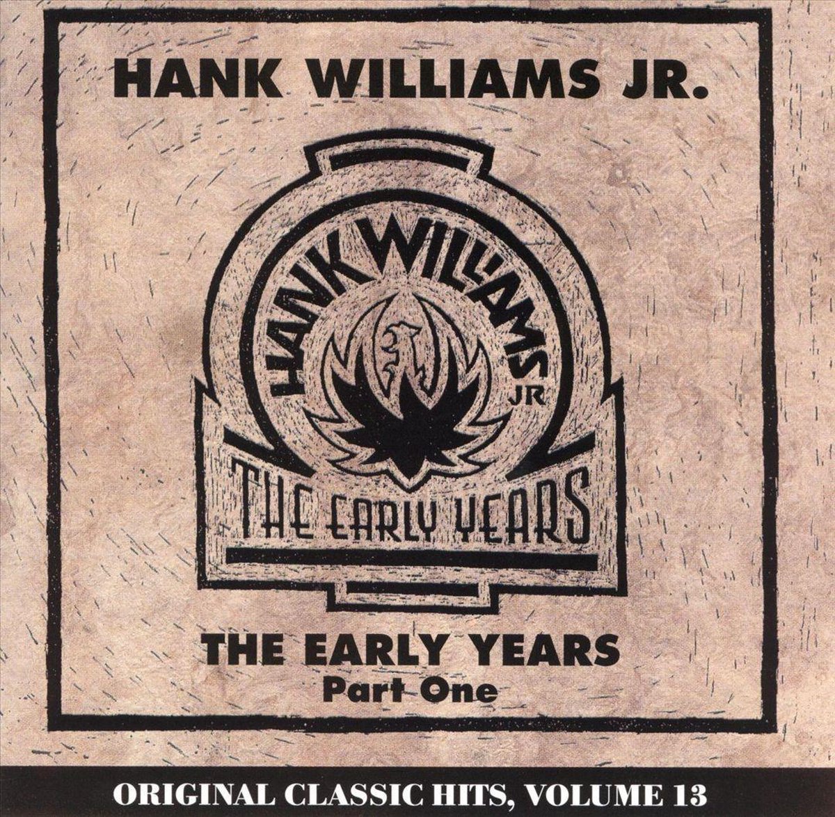 The Early Years Pt. 1... Classic Hits Vol. 13