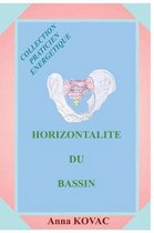 Collection Praticien Energetique- Horizontalite du Basin