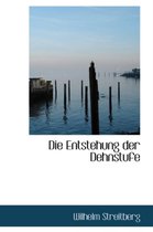 Die Entstehung Der Dehnstufe