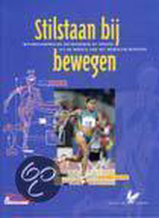 Cover van het boek 'Stilstaan bij bewegen'