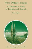Studies in Natural Language and Linguistic Theory 13 - Verb Phrase Syntax: A Parametric Study of English and Spanish