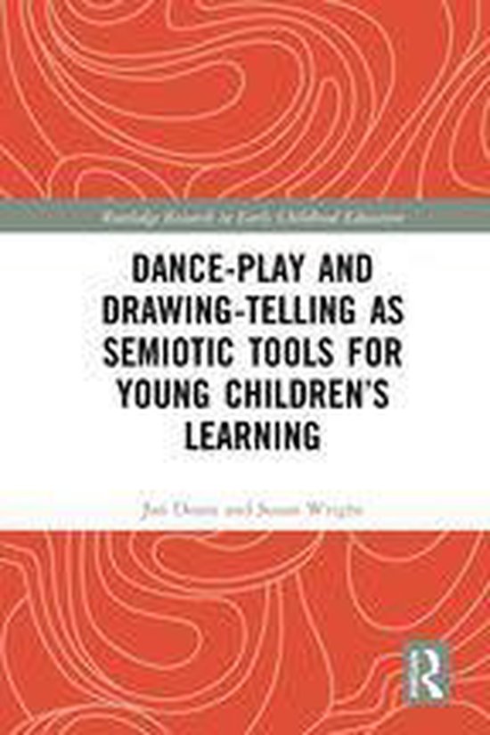 Routledge Research in Early Childhood Education - Dance-Play ... - cover