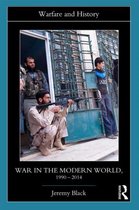 War In The Modern World 1990 2014