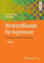 Springer-Lehrbuch - Werkstoffkunde für Ingenieure