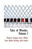 Tales of Wonder, Volume I