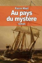 Au Pays Du Myst re