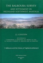 The Balboura Survey and Settlement in Highland Southwest Anatolia
