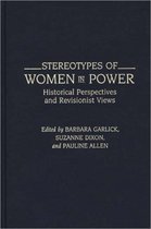 Stereotypes of Women in Power