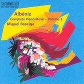 Miguel Baselga - Albéniz: Complete Piano Music Volume 2 (CD)