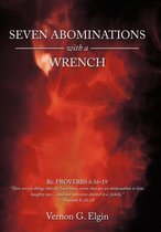 Seven Abominations with a Wrench: Proverbs 6