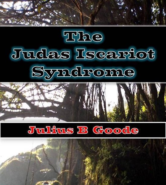 The Judas Iscariot Syndrome - cover