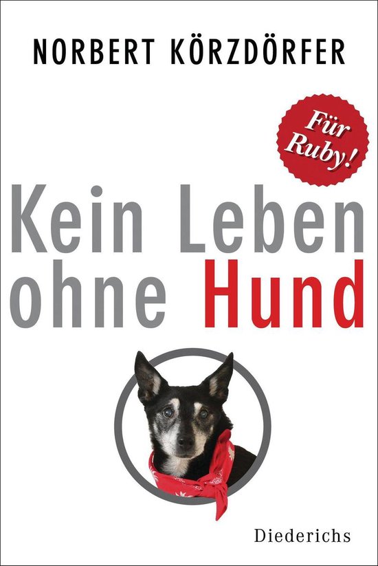 Kein Leben ohne Hund - cover