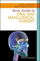 Basic Guide Dentistry Series - Basic Guide to Oral and Maxillofacial Surgery