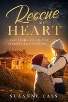 Love in the Mountains 3 - Rescue his Heart