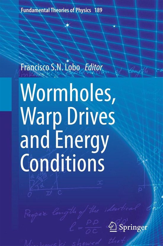 Fundamental Theories of Physics 189 - Wormholes, Warp Drives ... - cover