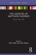 Focus on Global Gender and Sexuality-The Legacies of Matthew Shepard