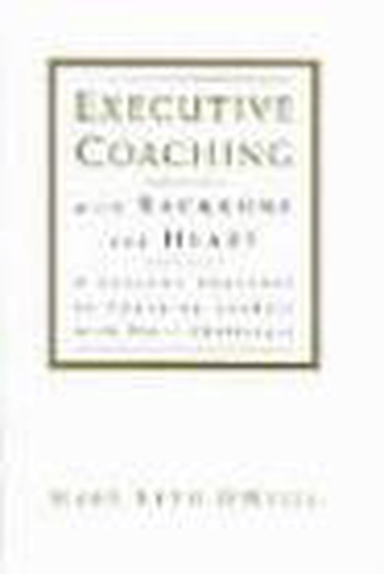 Executive Coaching With Backbone And Heart