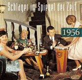 Schlager Im Spiegel Der Zeit 1956