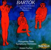 Hungarian State Symphony Orchestra, Adam Fischer - Bartok: Concerto For Orchestra, Miraculous Mandarin Suite (CD)