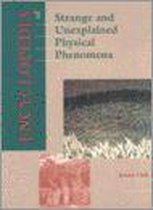 Encyclopedia Of Strange And Unexplained Physical Phenomena