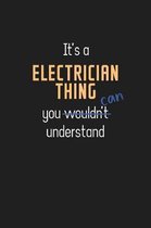It's a Electrician Thing You Can Understand