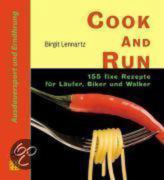 Cook and Run