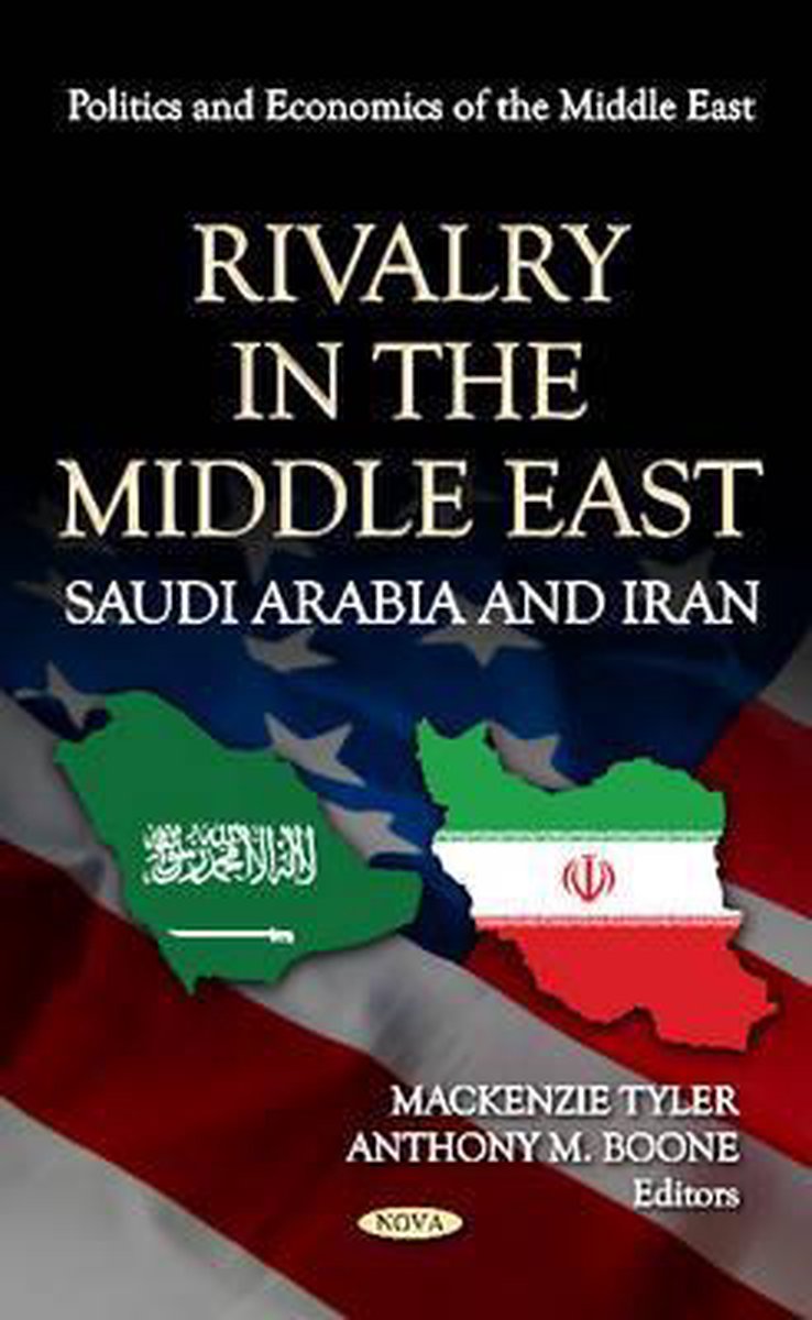 Rivalry in the Middle East - Nova Science Publishers Inc