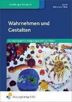 Wahrnehmen und Gestalten