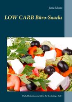 Rezepte für Berufstätige - Low Carb Büro-Snacks