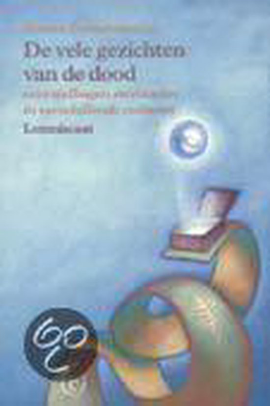 9789060699546 - Vele Gezichten Van De Dood