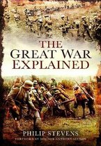 The Great War Explained