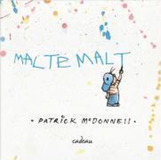 Boek 'Malte Malt' van Patrick McDonnell, met een blauw figuurtje dat schildert op een witte achtergrond met verfspetters.
