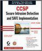 Ccsp: Secure Intrusion Detection And Safe Implementation Study Guide: Exams 642-531 And 642-541