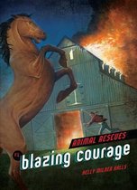 #1 Blazing Courage